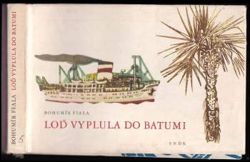 Loď vyplula do Batumi