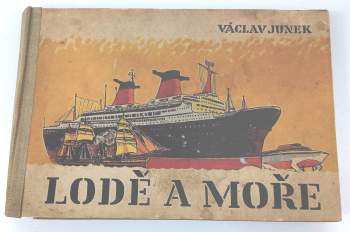 Lodě a moře
