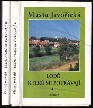 Vlasta Javořická: Lodě, které se potkávají