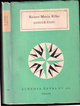 Rainer Maria Rilke: Lodice času
