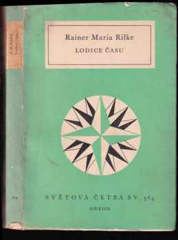 Rainer Maria Rilke: Lodice času