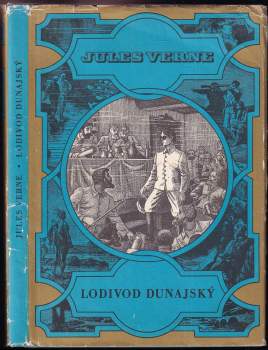 Jules Verne: Lodivod dunajský