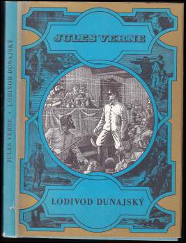 Jules Verne: Lodivod dunajský