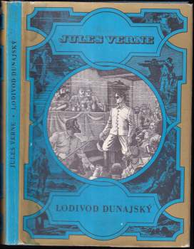 Jules Verne: Lodivod dunajský