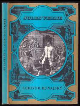 Jules Verne: Lodivod dunajský - Pro čtenáře od 9 let
