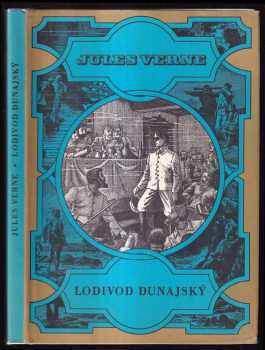 Jules Verne: Lodivod dunajský
