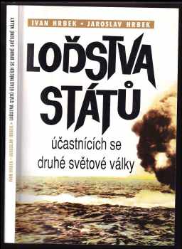 Jaroslav Hrbek: Loďstva států účastnících se druhé světové války