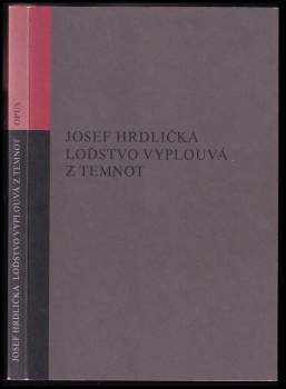 Loďstvo vyplouvá z temnot