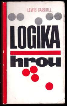 Logika hrou - Lewis Carroll (1972, Pressfoto) - ID: 2104419
