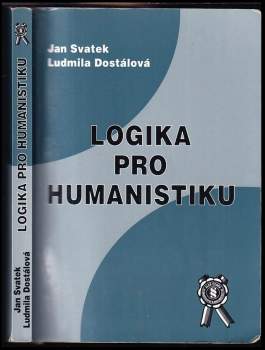 Jan Svatek: Logika pro humanistiku