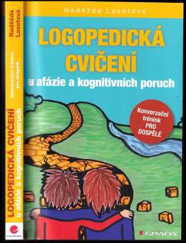 Naděžda Lasotová: Logopedická cvičení u afázie a kognitivních poruch