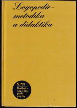 Logopedie. Metodika a didaktika