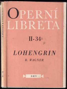 Richard Wagner: Lohengrin