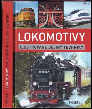 Lokomotivy - Ilustrované dějiny techniky