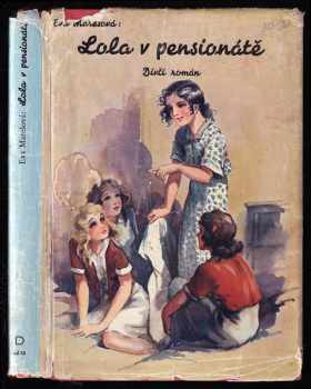 Lola v pensionátě
