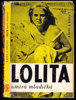 Lolita umírá mladičká