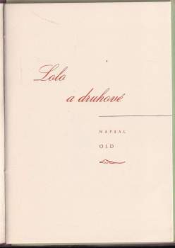 Petr Bezruč: Lolo a druhové
