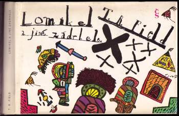 T. R Field: Lomikel a jiné zádrhele