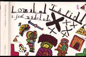 Lomikel a jiné zádrhele