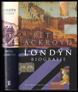 Peter Ackroyd: Londýn