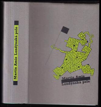 Martin Amis: Londýnská pole