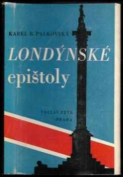 Břetislav Palkovský: Londýnské epištoly, 1940-1945