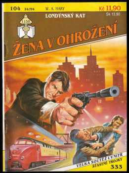 W. A Hary: Londýnský kat