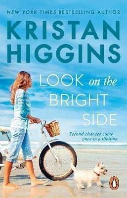 Look On the Bright Side: A fake dating summer romance guaranteed to make you laugh and cry, from the bestselling author of TikTok sensation Pack up the Moon