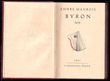 André Maurois: Lord Byron - Díl II.