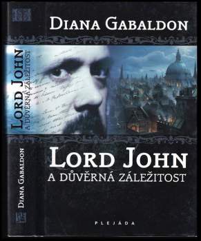Diana Gabaldon: Lord John a důvěrná záležitost