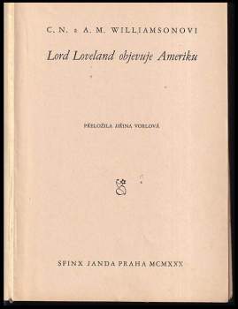 A. M Williamson: Lord Loveland objevuje Ameriku