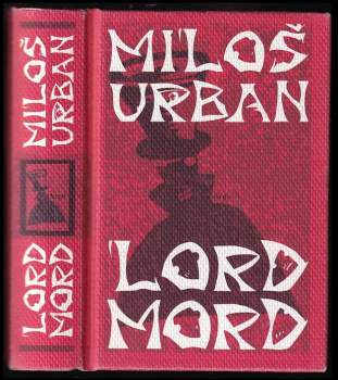 Miloš Urban: Lord Mord