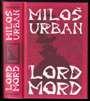 Miloš Urban: Lord Mord