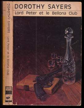 Lord Peter et le Bellona Club