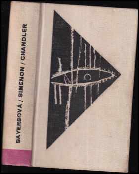 Lord Peter Wimsey, detektív Marlowe a komisár Maigret zasahujú - Georges Simenon, Raymond Chandler, Dorothy L Sayers (1966, Smena) - ID: 572598