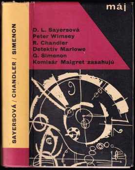 Lord Peter Wimsey, detektív Marlowe a komisár Maigret zasahujú