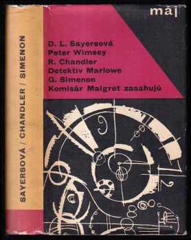 Lord Peter Wimsey, detektív Marlowe a komisár Maigret zasahujú