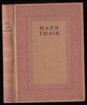 Mark Twain: Lord z Ameriky - román