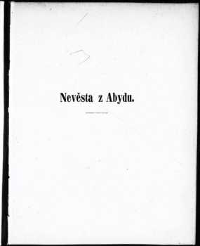 George Gordon Byron Byron: Lorda Byrona Nevěsta z Abydu