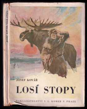 Josef Kovář: Losí stopy