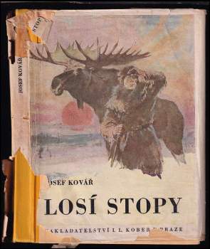 Josef Kovář: Losí stopy