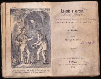 Gustav Nieritz: Loterie a karban