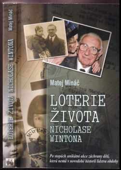 Matej Mináč: Loterie života Nicholase Wintona