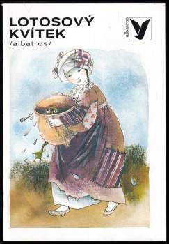 Marie Žáková: Lotosový kvítek