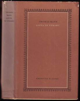 Thomas Mann: Lotta ve Výmaru