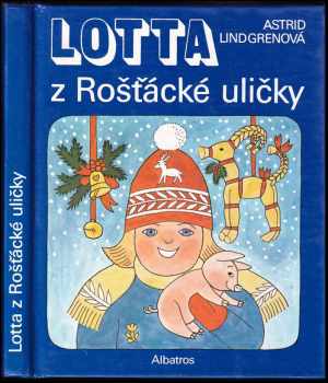 Lotta z Rošťácké uličky - Astrid Lindgren (1992, Albatros) - ID: 804559