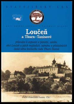 Loučeň a Thurn-Taxisové
