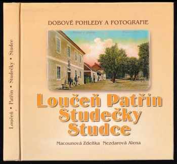 Loučeň, Patřín, Studečky, Studce
