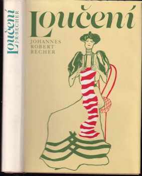 Johannes Robert Becher: Loučení