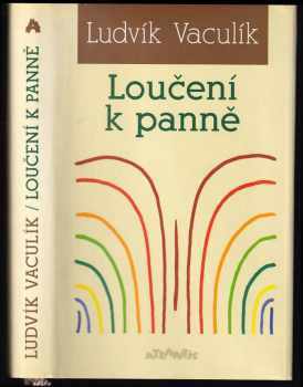 Loučení k panně : výběr z většího nálezu